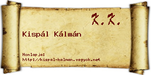 Kispál Kálmán névjegykártya